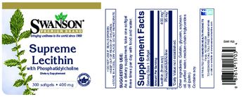 Swanson Premium Brand Supreme Lecithin 400 mg With Phosphatidylcholine - supplement