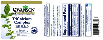 Swanson Premium Brand TriCalcium Complex with D & K - supplement