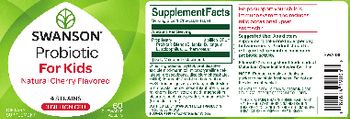 Swanson Probiotic for Kids 3 Billion CFU Natural Cherry Flavored - supplement