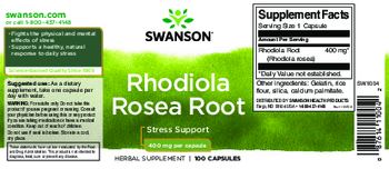 Swanson Rhodiola Rosea Root 400 mg - herbal supplement