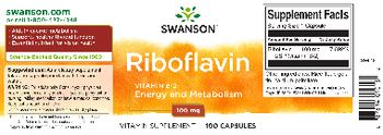Swanson Riboflavin 100 mg - vitamin supplement