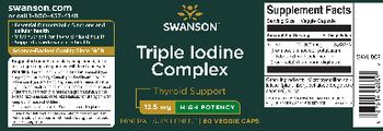 Swanson Triple Iodine Complex 12.5 mg High Potency - mineral supplement