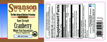 Swanson Ultra Super Strength Cranberry Whole Fruit Concentrate - supplement
