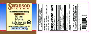 Swanson Ultra Triple-Strength R-Fraction Alpha Lipoic Acid 300 mg - supplement
