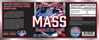 Swoll Mafia MASS - 