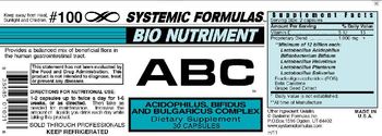 Systemic Formulas Bio Nutriment ABC Acidophilus, Bifidus And Bulgaricus Complex - supplement