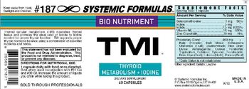 Systemic Formulas Bio Nutriment TMI Thyroid Metabolism + Iodine - supplement