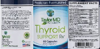 Taylor MD Formulations Thyroid Support Rx - supplement