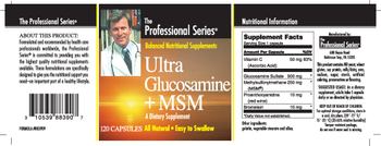 The Professional Series Ultra Glucosamine + MSM - supplement