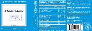 The Vitamin Shoppe B-Complex 50 - supplement