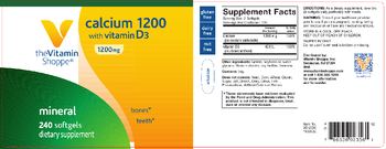 The Vitamin Shoppe Calcium 1200 With Vitamin D3 1200 mg - supplement