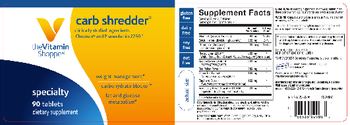 The Vitamin Shoppe Carb Shredder - supplement