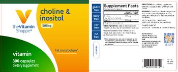 The Vitamin Shoppe Choline & Inositol 500 mg - supplement