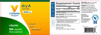 The Vitamin Shoppe Dry A Non-Oily 3000 mcg - supplement