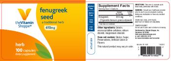 The Vitamin Shoppe Fenugreek Seed 610 mg - supplement
