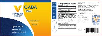 The Vitamin Shoppe GABA 750 mg - supplement