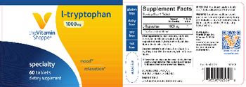 The Vitamin Shoppe L-Tryptophan 1000 mg - supplement