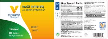 The Vitamin Shoppe Multi Minerals With Boron & Vitamin D - supplement
