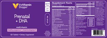 The Vitamin Shoppe Prenatal + DHA - supplement