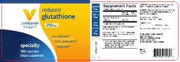 The Vitamin Shoppe Reduced Glutathione 250 mg - supplement