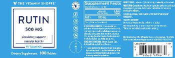The Vitamin Shoppe Rutin 500 mg - supplement