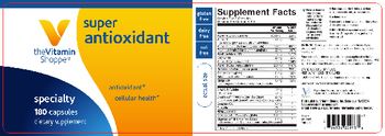 The Vitamin Shoppe Super Antioxidant - supplement