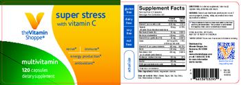 The Vitamin Shoppe Super Stress With Vitamin C - supplement