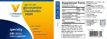 The Vitamin Shoppe Triple Strength Glucosamine Chondroitin MSM - supplement