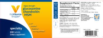 The Vitamin Shoppe Triple Strength Glucosamine Chondroitin MSM - supplement