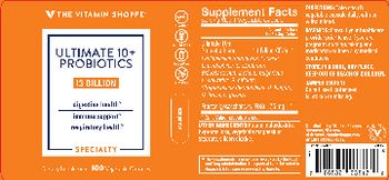 The Vitamin Shoppe Ultimate 10+ Probiotics - supplement