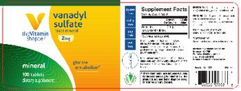 The Vitamin Shoppe Vanadyl Sulfate 2 mg - supplement