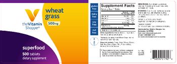 The Vitamin Shoppe Wheat Grass 500 mg - supplement