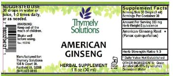 Thymely Solutions American Ginseng - herbal supplement