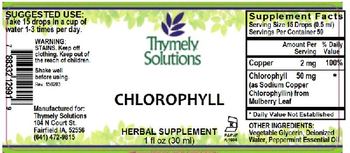 Thymely Solutions Chlorophyll - herbal supplement