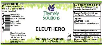 Thymely Solutions Eleuthero - herbal supplement