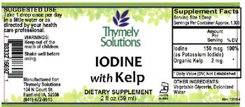 Thymely Solutions Iodine with Kelp - supplement