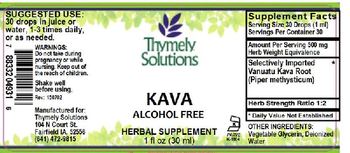 Thymely Solutions Kava Alcohol Free - herbal supplement