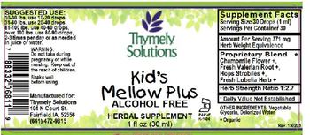 Thymely Solutions Kid's Mellow Plus Alcohol Free - herbal supplement