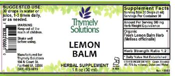 Thymely Solutions Lemon Balm - herbal supplement