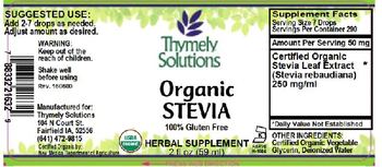 Thymely Solutions Organic Stevia - herbal supplement