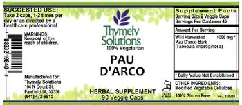 Thymely Solutions Pau d'Arco - herbal supplement