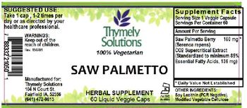 Thymely Solutions Saw Palmetto - herbal supplement
