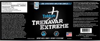 Tokkyo Nutrition Trenavar Extreme - supplement