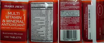 Trader Joe's Multi Vitamin & Mineral Antioxidant - supplement