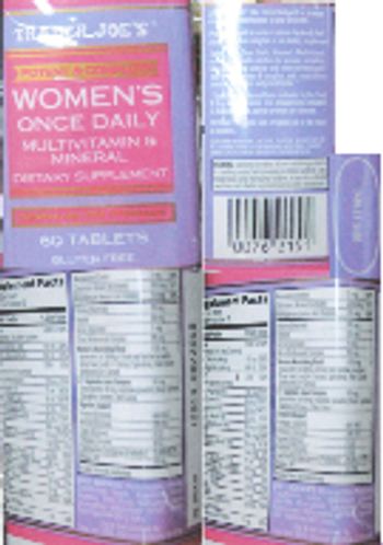 Trader Joe's Women's Once Daily Multivitamin & Mineral - this statement has not been evaluated by the food and drug administration this product is not intend