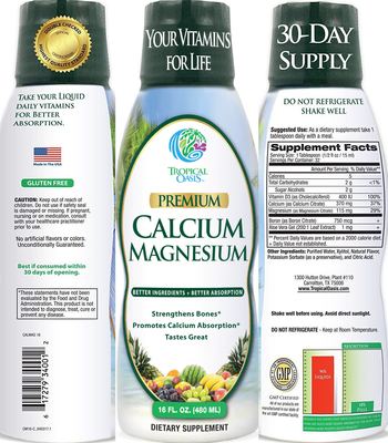 Tropical Oasis Premium Calcium Magnesium - supplement