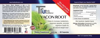 Tru Body Wellness Yacon Root 1000 mg - supplement
