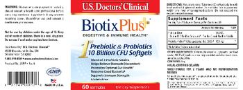 U.S. Doctors' Clinical BiotixPlus+ - supplement