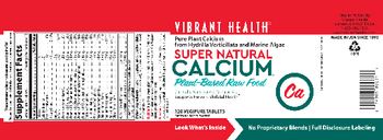 Vibrant Health Super Natural Calcium - supplement