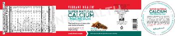 Vibrant Health Super Natural Calcium + Magnesium Chai Spice - supplement